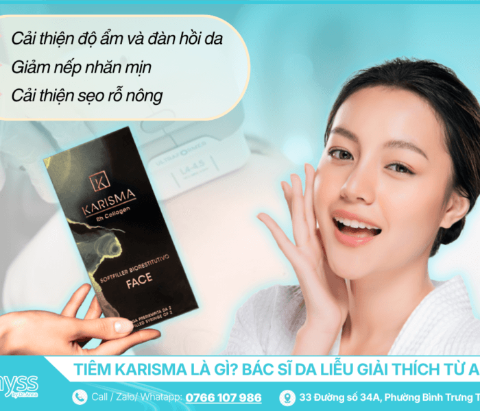 Tiêm Karisma Là Gì - Bác Sĩ Da Liễu Giải Thích Từ A Đến Z