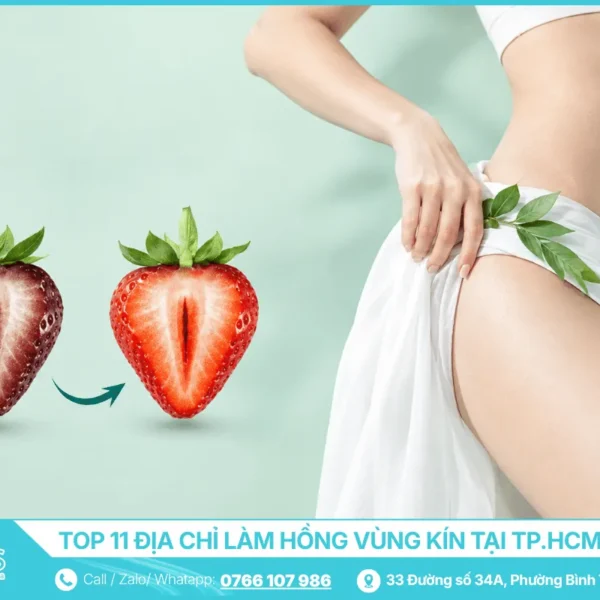 Top 11 Địa Chỉ Làm Hồng Vùng Kín Tại TP.HCM Năm 2026